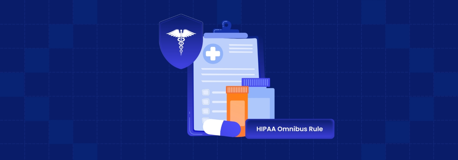 HIPAA Omnibus Rule: Key Changes and Compliance Impact
