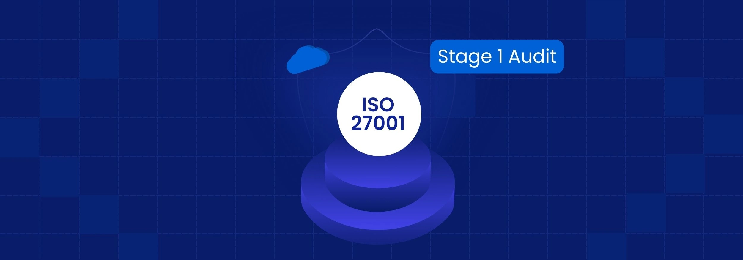 How to Prepare for ISO 27001 Initial audit Stage 1 Audit