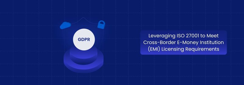 How ISO 27001 Supports Cross-Border EMI Licensing in the EU