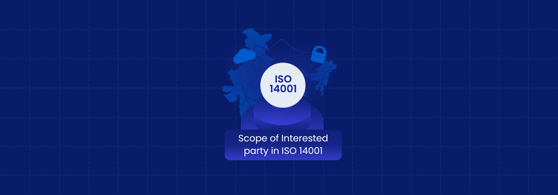 Understanding the Scope of Interested Parties in ISO 14001